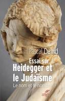 Essai sur Heidegger et le Judaïsme, Le nom et le nombre