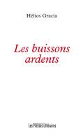 LES BUISSONS ARDENTS