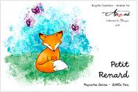 PETIT RENARD, PEQUENO ZORRO - LITTLE FOX