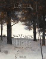 Aux Marges de l'Hiver - édition collector, Annexes à Vertigen