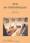 ARTS EN BIBLIOTHEQUES