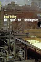 Le bilan de l'intelligence