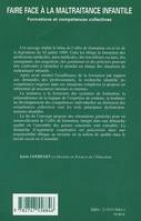 Faire face à la maltraitance infantile, Formation et compétences collectives