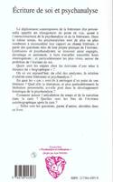 Ecriture de soi et psychanalyse, [actes du colloque, Paris, 29 et 30 septembre 1995]