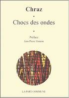 Chocs des ondes