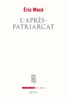 L'Après-patriarcat