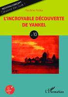 L'incroyable découverte de Yankel, N°10