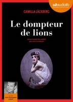 Le dompteur de lions, LIVRE AUDIO 2CD MP3