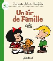 La Petite philo de Mafalda - Un air de famille