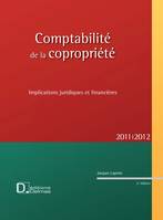Comptabilité de la copropriété 2011/2012, Implications juridiques et financières