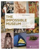 The Impossible Museum /anglais
