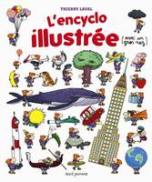 L'Encyclo illustrée, (avec un gros nez)