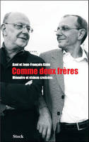 Comme deux Fr√®res, mémoire et visions croisées