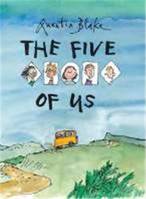 Quentin Blake The Five of Us (Paperback) /anglais