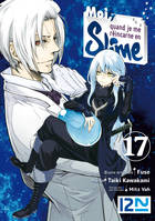 Moi, quand je me réincarne en Slime - tome 17