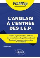 L'anglais à l'entrée des I.E.P.