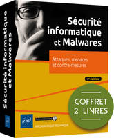 Sécurité informatique et Malwares - Coffret de 2 livres : Attaques, menaces et contre-mesures (3e éd, Coffret de 2 livres : Attaques, menaces et contre-mesures (3e édition)
