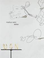 Markus Raetz Atelier /franCais/allemand