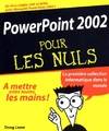 PowerPoint 2002 pour les nuls