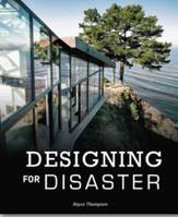 DESIGNING FOR DISASTER