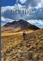 The great divide, Walking the continental divide trail