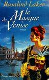 Le masque de Venise, roman