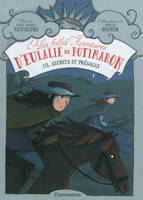 Les folles aventures d'Eulalie de Potimaron, 3, Secrets et présages, Tome 3