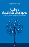 Ateliers d'activités physiques