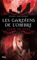 2, Les Gardiens de l'Ombre - tome 2, Clair de lune