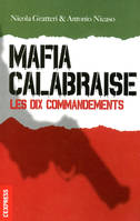 Mafia calabraise, les dix commandements, les dix commandements