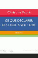 Ce que déclarer des droits veut dire : histoires, histoires