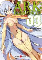 Ark, romancer, 3, Ark:Romancer - volume 3