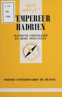 L'Empereur Hadrien