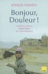 Bonjour douleur !, nouvelles