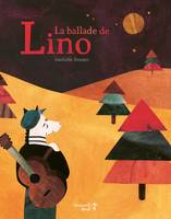 La ballade de Lino