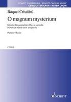 O magnum mysterium, Motet. mixed choir a cappella. Partition de chœur.
