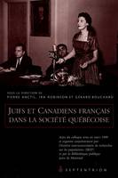 Juifs et Canadiens français dans la société québécoise, Actes de colloque