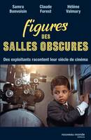 Figures des salles obscures