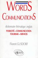 WORDS Communications, dictionnaire thématique anglais
