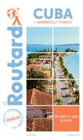 Guide du Routard Cuba 2022/23, + randonnées et plongées