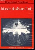 Histoire des Etats-Unis - 6éme edition - collection U