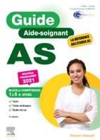 Guide AS - Aide-soignant, Conforme à la réforme