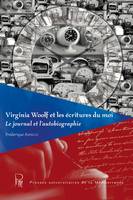 Virginia Woolf et les écritures du moi, Le journal et l’autobiographie