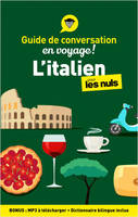 Guide de conversation en voyage ! - L'italien pour les Nuls 5e éd.