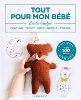 Tout pour mon bébé, Couture - Tricot - Punch needle - Tissage