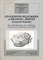 Les enceintes néolithiques de Diconche à Saintes, Charente-Maritime, Une périodisation de l'artenac