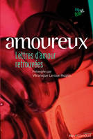 Amoureux, Lettres d'amour retrouvées