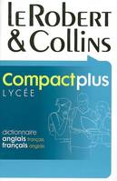 ROBERT ET COLLINS COMPACT PLUS 2006, dictionnaire anglais-français, français-anglais