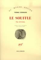 Le Souffle, Une décision