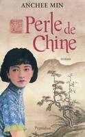 Perle de Chine, roman